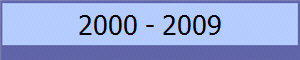 2000 - 2009